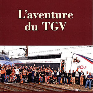 L'aventure du TGV