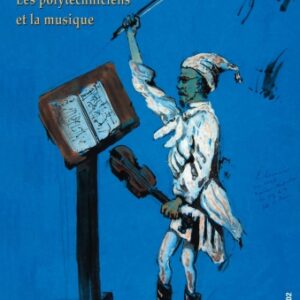 Les polytechniciens et la musique