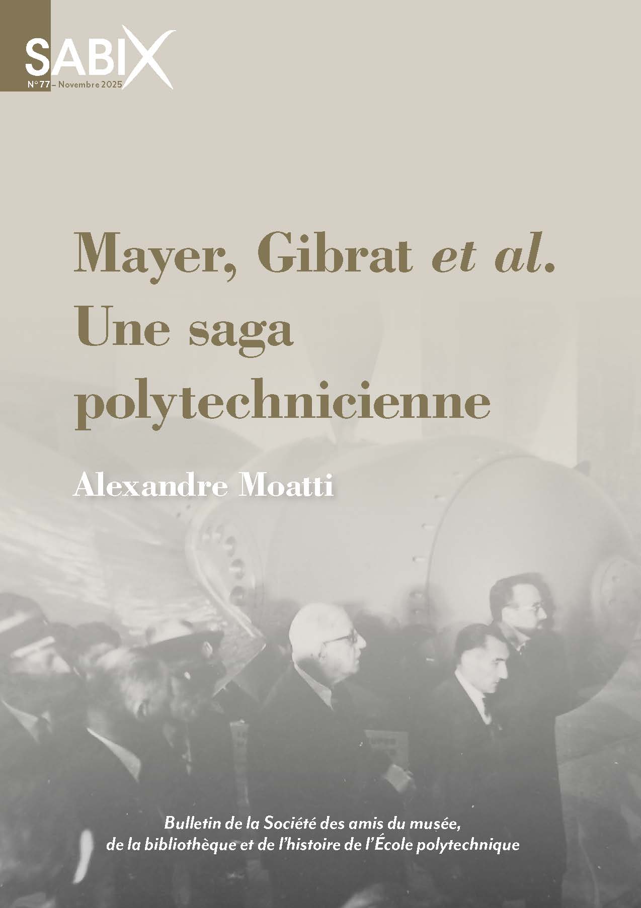 Mayer, Gibrat et al. - Une saga polytechnicienne