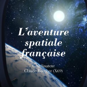 B78 L'aventure spatiale française